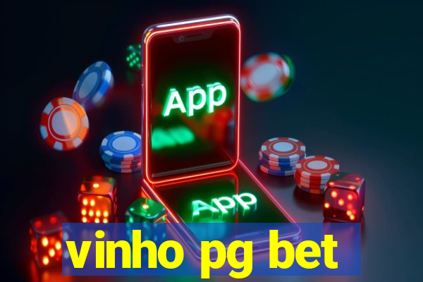 vinho pg bet